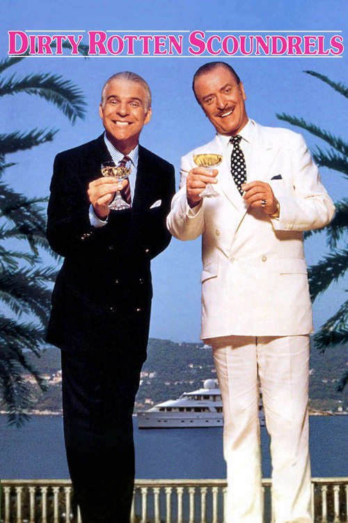 Dirty Rotten Scoundrels
